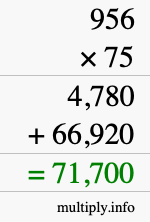 How to calculate 956 times 75 using long multiplication