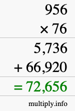 How to calculate 956 times 76 using long multiplication