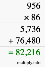 How to calculate 956 times 86 using long multiplication
