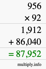 How to calculate 956 times 92 using long multiplication