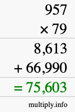How to calculate 957 times 79 using long multiplication