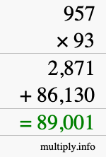 How to calculate 957 times 93 using long multiplication