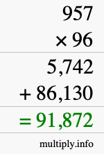 How to calculate 957 times 96 using long multiplication