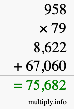 How to calculate 958 times 79 using long multiplication
