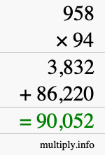 How to calculate 958 times 94 using long multiplication