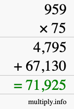 How to calculate 959 times 75 using long multiplication