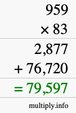 How to calculate 959 times 83 using long multiplication