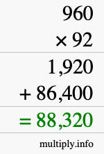 How to calculate 960 times 92 using long multiplication