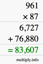 How to calculate 961 times 87 using long multiplication