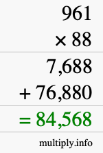 How to calculate 961 times 88 using long multiplication