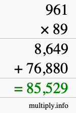 How to calculate 961 times 89 using long multiplication