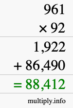 How to calculate 961 times 92 using long multiplication