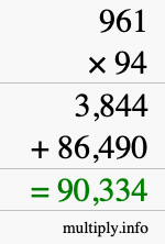 How to calculate 961 times 94 using long multiplication