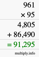 How to calculate 961 times 95 using long multiplication