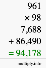 How to calculate 961 times 98 using long multiplication