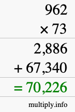 How to calculate 962 times 73 using long multiplication