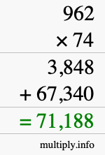 How to calculate 962 times 74 using long multiplication