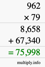 How to calculate 962 times 79 using long multiplication