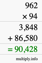 How to calculate 962 times 94 using long multiplication