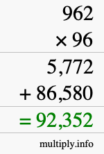How to calculate 962 times 96 using long multiplication