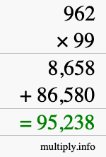 How to calculate 962 times 99 using long multiplication