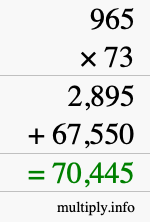 How to calculate 965 times 73 using long multiplication