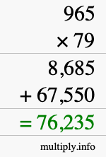 How to calculate 965 times 79 using long multiplication