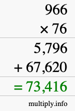 How to calculate 966 times 76 using long multiplication