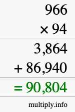 How to calculate 966 times 94 using long multiplication