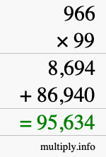 How to calculate 966 times 99 using long multiplication