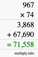How to calculate 967 times 74 using long multiplication