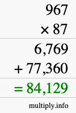 How to calculate 967 times 87 using long multiplication
