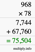 How to calculate 968 times 78 using long multiplication