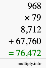 How to calculate 968 times 79 using long multiplication