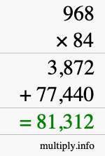 How to calculate 968 times 84 using long multiplication
