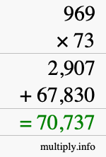 How to calculate 969 times 73 using long multiplication