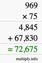 How to calculate 969 times 75 using long multiplication