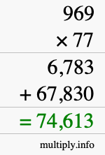 How to calculate 969 times 77 using long multiplication