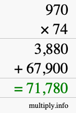 How to calculate 970 times 74 using long multiplication