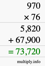 How to calculate 970 times 76 using long multiplication