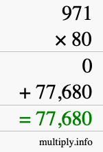 How to calculate 971 times 80 using long multiplication