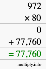 How to calculate 972 times 80 using long multiplication