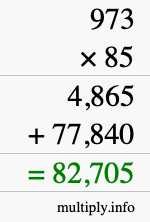 How to calculate 973 times 85 using long multiplication How to calculate 973 times 85 using long multiplication