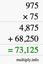 How to calculate 975 times 75 using long multiplication