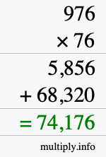 How to calculate 976 times 76 using long multiplication