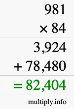 How to calculate 981 times 84 using long multiplication