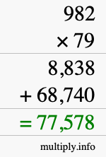 How to calculate 982 times 79 using long multiplication