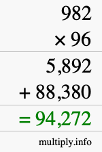 How to calculate 982 times 96 using long multiplication