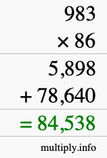 How to calculate 983 times 86 using long multiplication