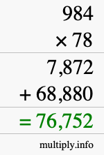 How to calculate 984 times 78 using long multiplication